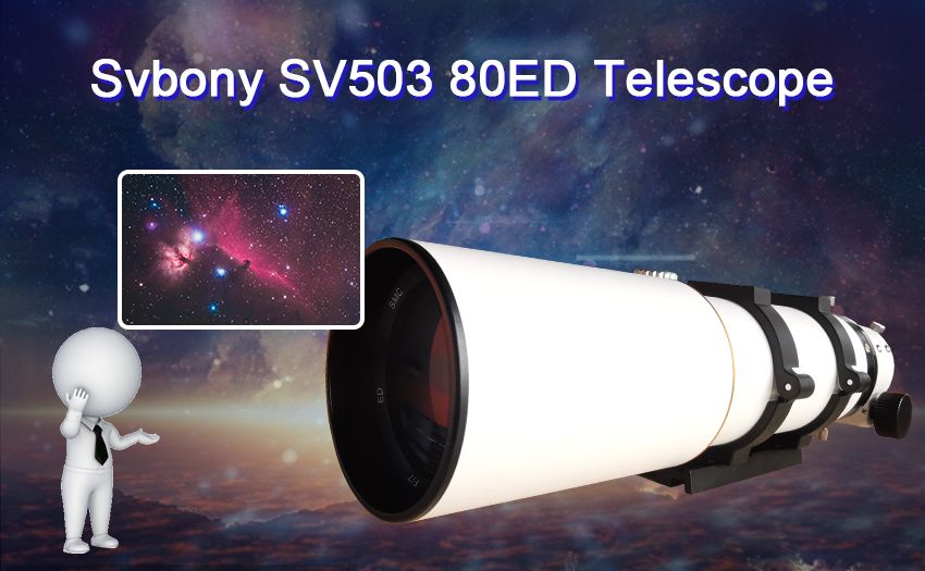 New Coming Svbony SV503 80 ED Telescope in 2020